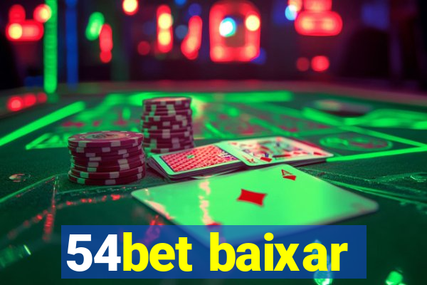 54bet baixar